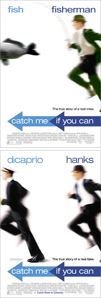 Catch me if you can